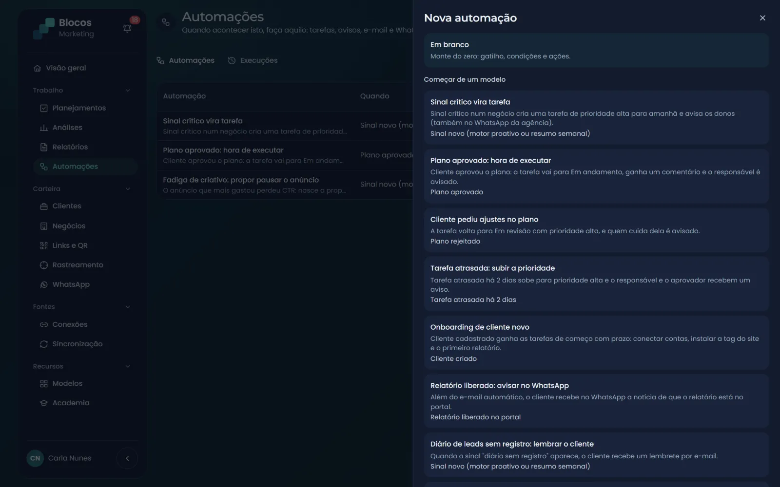 Modelos prontos de automação: sinal crítico vira tarefa, plano aprovado, ajustes pedidos, tarefa atrasada e outros