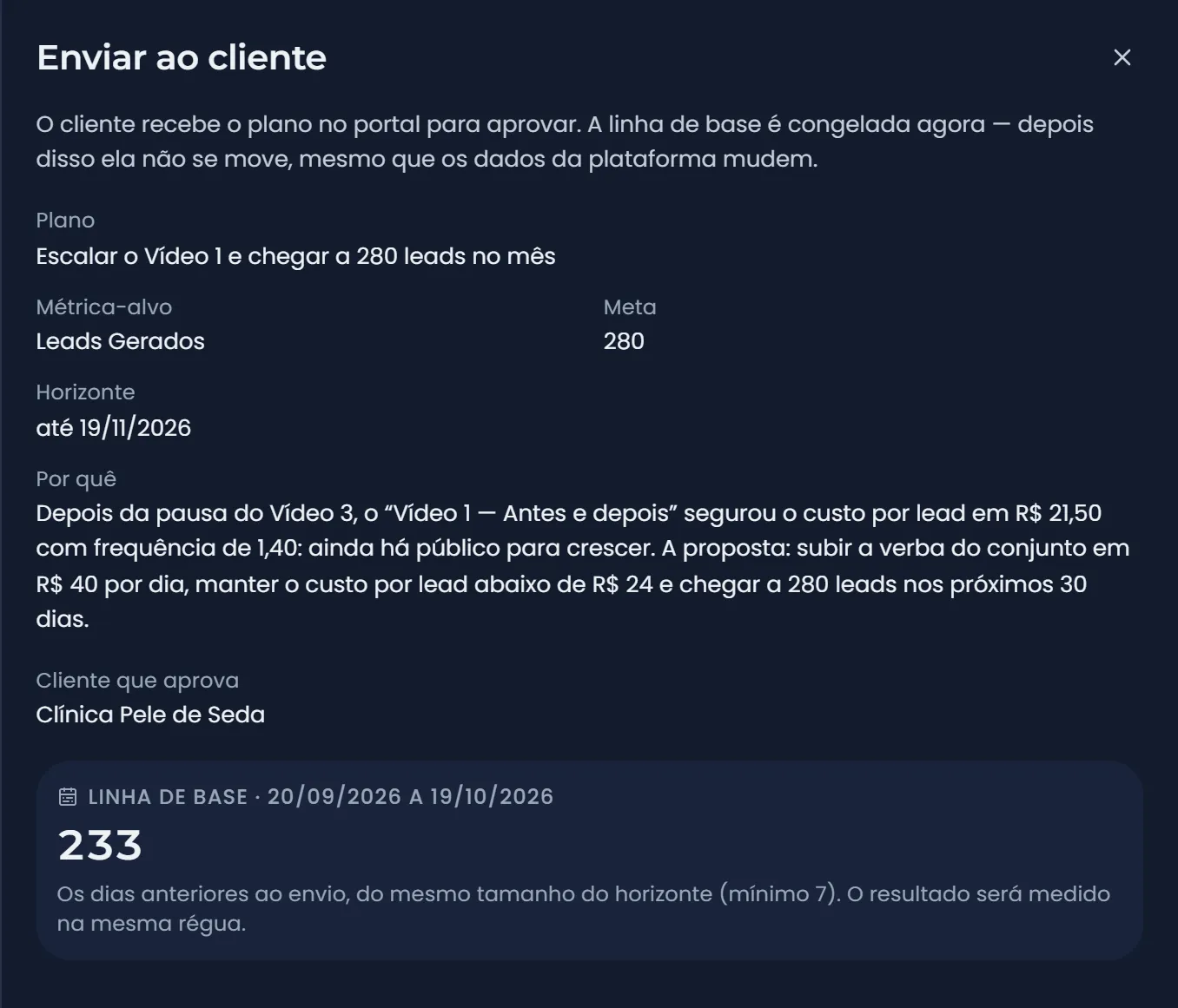 Envio de um plano ao cliente: métrica-alvo, meta, horizonte, o porquê e a linha de base de 233 leads congelada no envio